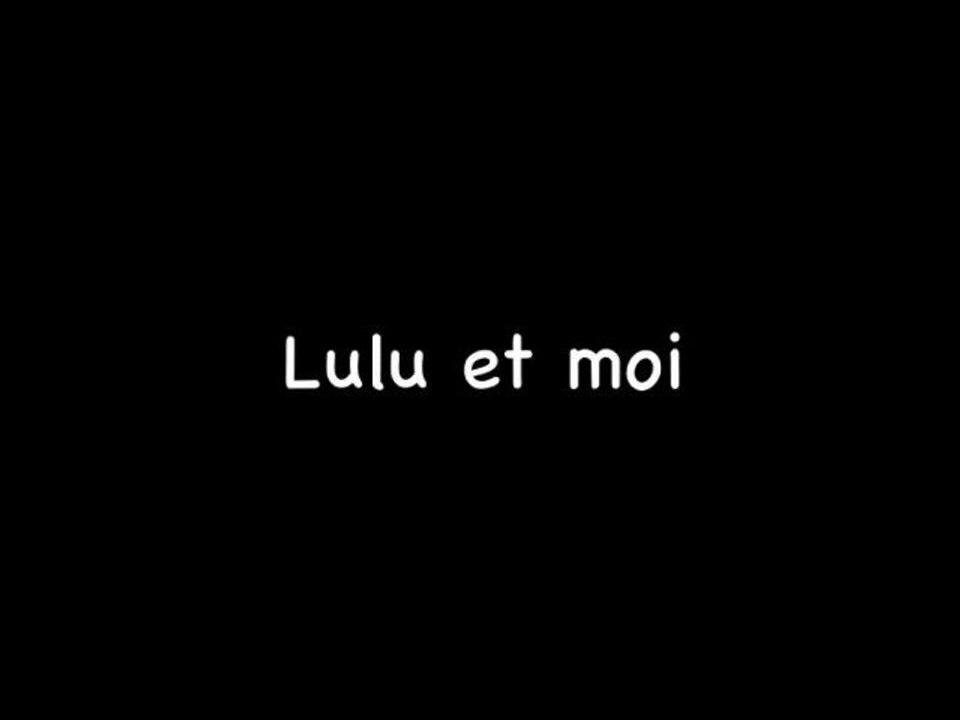 Lulu et moi : automne 2012
