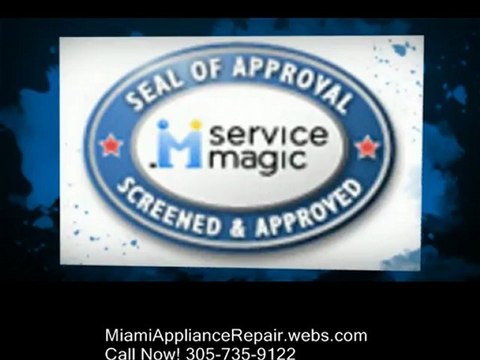 Miami Appliance Repair Serious On Time Appliance Repair Company in Miami, Fl