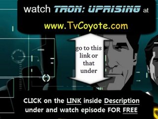 Tron Uprising season 1 Episode 2 - The Renegade, Part 1