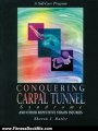 Fitness Book Review: Conquering Carpal Tunnel Syndrome and Other Repetitive Strain Injuries: A Self-Care Program by Sharon J. Butler