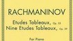 Fun Book Review: Etudes Tableaux, Op. 33 & 39: Piano Solo (Schirmer's Library of Musical Classics) by Sergei Rachmaninoff