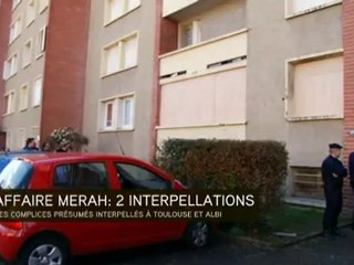 Affaire Merah : 2 interpellations