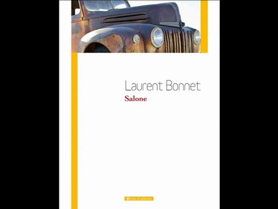 SALONE LE ROMAN de Laurent Bonnet chez Vents d'Ailleurs