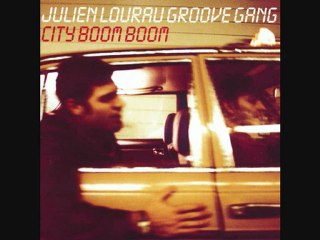 Julien Lourau & Dierdre Dubois : City Boom Boom