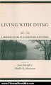 Fitness Book Review: Living with Dying by Joan Berzoff, Phyllis R. Silverman