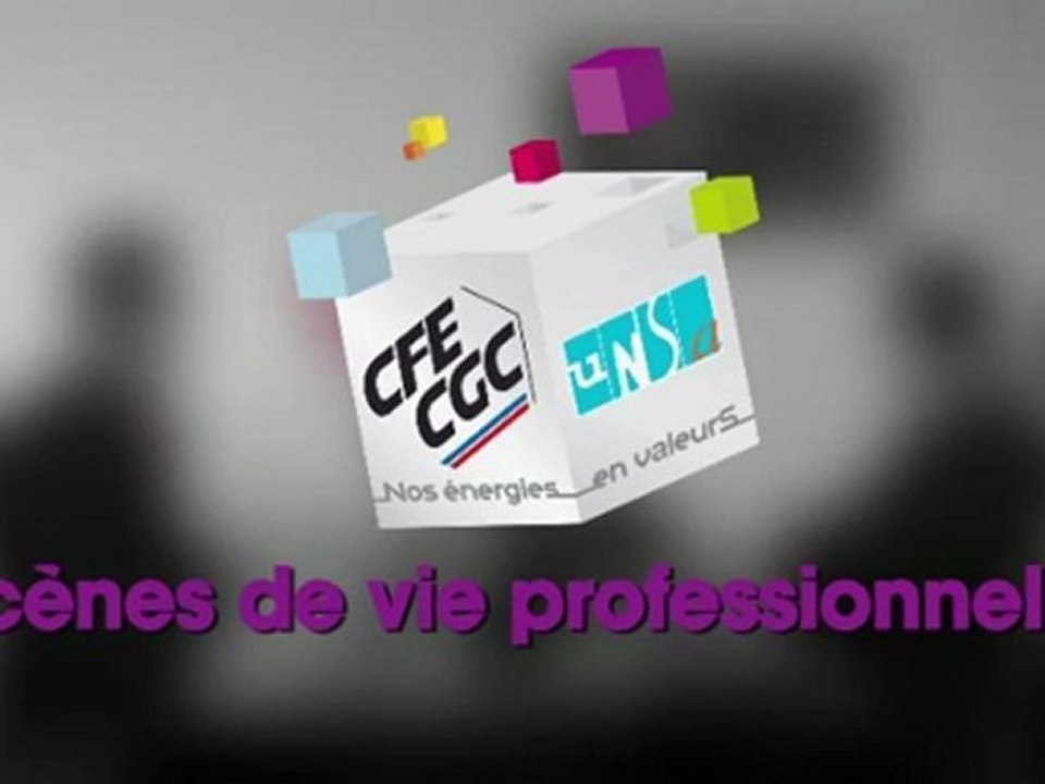 CGC-CFE Energies / SKETCH 3 : Scène de vie professionnelle " Ca se passe comme ça dans les grands groupes ?!! "