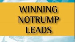 Fun Book Review: Winning Notrump Leads by David Bird, Taf Anthias