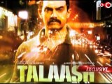 Aamir's Talaash is based on a real life incidence