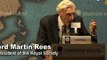 Lord Rees: Financing for Academics a Priceless Investment