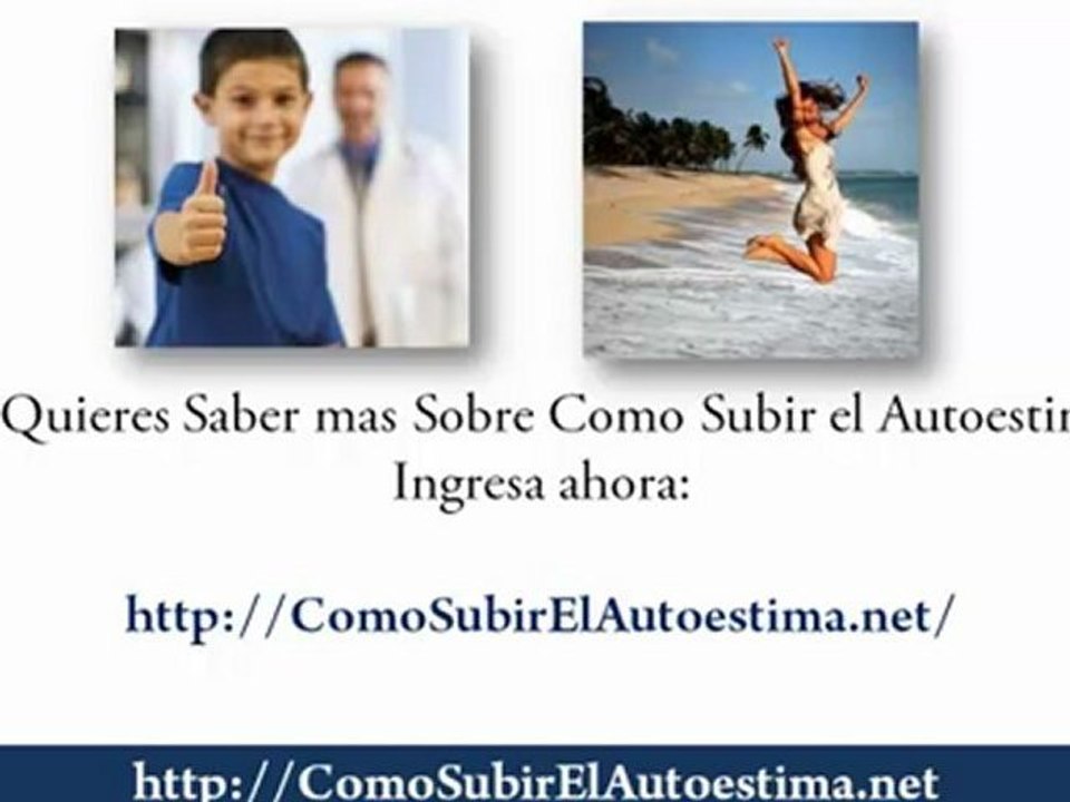 Como Subir El Autoestima, Mejorar La Relación Contigo Mismo