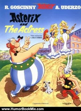Humor Book Review: Asterix and the Actress by Albert Uderzo, Rene Goscinny