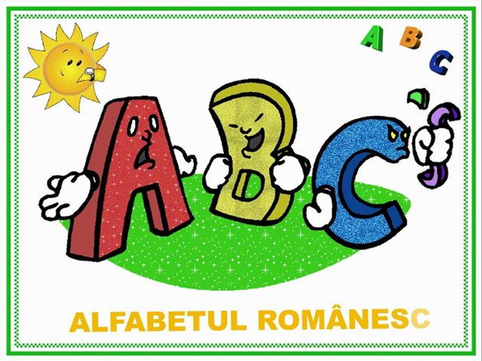 Alfabetul romanesc (cantece copiii)