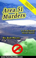 Humor Book Review: Area 51 Murders by Bob Moats