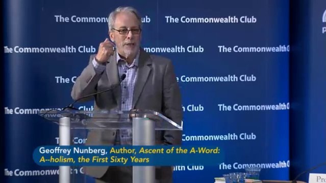 Nunberg: A-Word Embodies the True Attitudes of Society