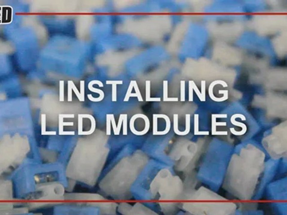 Installing LED Modules