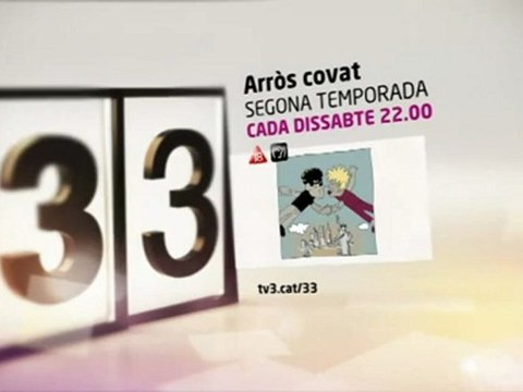 TV3 - Dissabte, a les 22.00 al 33 - "Arròs covat; 2a Temporada"