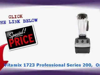 best buy Vitamix 1723