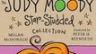 Humor Book Review: The Judy Moody Star-Studded Collection: Books 1-3 by Megan McDonald, Peter H. Reynolds