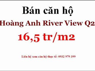 Bán chung cư hoàng anh gia lai quận 2, 16,5tr/m2