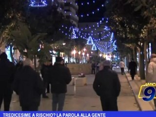 Tredicesime a rischio? La parola alla gente