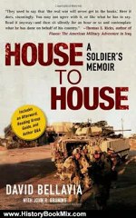 History Book Review: House to House: A Soldier's Memoir by David Bellavia, John Bruning
