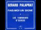 Gérard Palaprat -Fais-moi un signe (1971 Version original 45 tours)