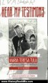 History Book Review: Hear My Testimony: Maria Teresa Tula Human Rights Activist of El Salvador by Maria Teresa Tula