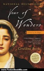 Fiction Book Review: Year of Wonders: A Novel of the Plague by Geraldine Brooks