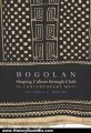 History Book Review: Bogolan: Shaping Culture through Cloth in Contemporary Mali (African Expressive