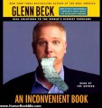 Humor Book Review: An Inconvenient Book: Real Solutions to the World's Biggest Problems by Glenn Beck (Author Narrator)