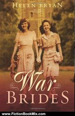 Fiction Book Review: War Brides by Helen Bryan
