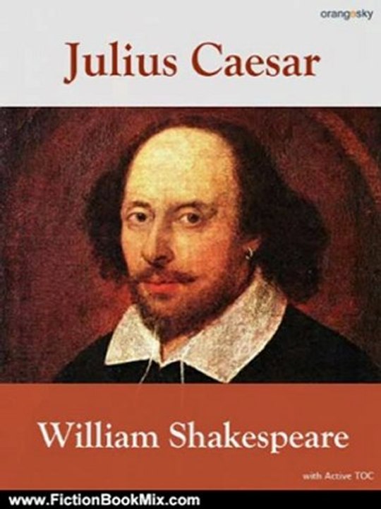Fiction Book Review: Julius Caesar (Shakespeare Library) by William Shakespeare