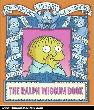 Humor Book Review: The Ralph Wiggum Book (Simpsons Library of Wisdom) by Matt Groening