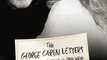 Literature Book Review: The George Carlin Letters: The Permanent Courtship of Sally Wade by Sally Wade
