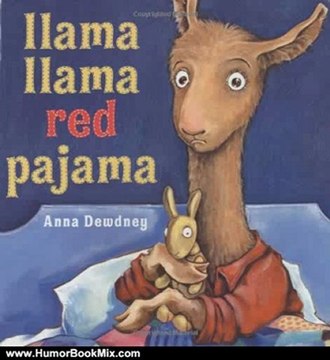 Humor Book Review: Llama Llama Red Pajama by Anna Dewdney
