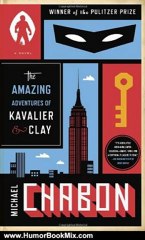 Humour Book Review: The Amazing Adventures of Kavalier & Clay (with bonus content): A Novel by Michael Chabon