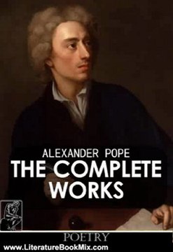 Literature Book Review: The Complete Works Of Alexander Pope [Annotated] by Alexander Pope, Leslie Stephen