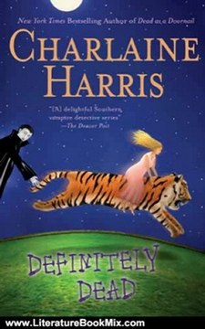 Literature Book Review: Definitely Dead: A Sookie Stackhouse Novel by Charlaine Harris