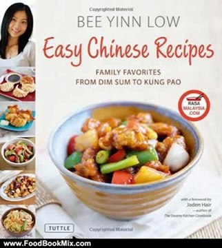 Food Book Review: Easy Chinese Recipes: Family Favorites From Dim Sum to Kung Pao by Bee Yinn Low, Jaden Hair