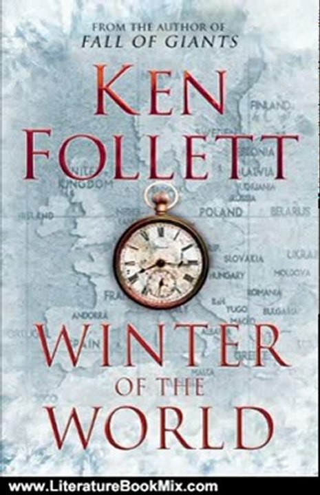 Literature Book Review: Winter of the World (Century Trilogy 2) by Ken Follett