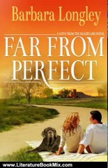 Literature Book Review: Far from Perfect (Perfect, Indiana: Book One) by Barbara Longley