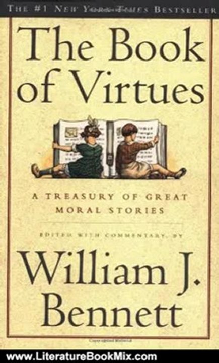 Literature Book Review: The Book of Virtues by William J. Bennett