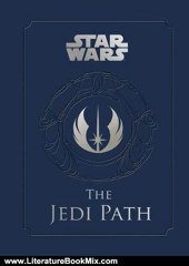 Literature Book Review: Jedi Path (Star Wars) by Daniel Wallace