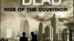 Literature Book Review: The Walking Dead: Rise of The Governor (The Walking Dead Series) by Robert Kirkman, Jay Bonansinga