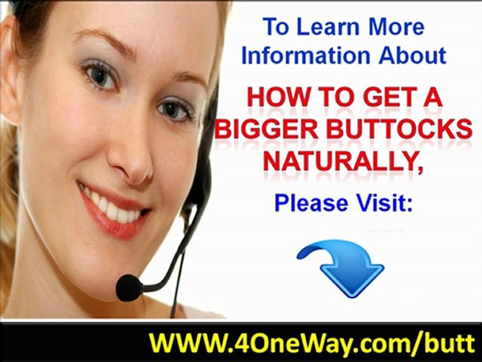 How To Get A Bigger Buttocks Naturally