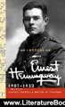 Literature Book Review: The Letters of Ernest Hemingway: Volume 1, 1907-1922 (The Cambridge Edition of the Letters of Ernest Hemingway) by Ernest Hemingway, Sandra Spanier, Robert W. Trogdon