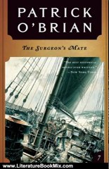 Literature Book Review: The Surgeon's Mate (Aubrey/Maturin Novels) by Patrick O'Brian