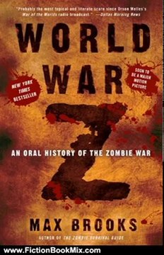 Fiction Book Review: World War Z: An Oral History of the Zombie War by Max Brooks