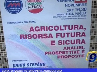 Corato | Quale futuro per l'agricoltura