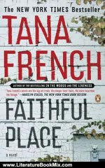 Literature Book Review: Faithful Place: A Novel by Tana French
